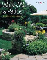 Walks, Walls & Patios: Plan, Design & Build 1580110959 Book Cover