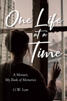 One Life at a Time: A Memoir, My Book of Memories B0GSS42C14 Book Cover