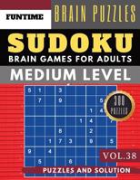 Sudoku Medium: Huge 300 medium SUDOKU books sudoku medium difficulty Maths Book to Challenge Your Brain for Adult and Senior (sudoku medium puzzle books Vol.38) 1073855864 Book Cover