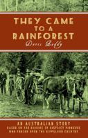 They came to a rainforest. 1921596066 Book Cover