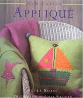 Applique (New Crafts) 1859675301 Book Cover