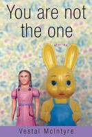 You Are Not the One: Stories 0786714336 Book Cover