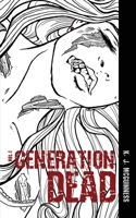 Generation Dead 1739918800 Book Cover