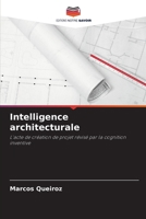 Intelligence architecturale (French Edition) 6208644739 Book Cover