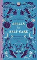 Spells for Self-Care 1529439019 Book Cover