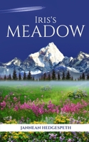 Iris's Meadow 1737809079 Book Cover