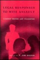 Legal Responses to Wife Assault: Current Trends and Evaluation 0803945523 Book Cover