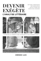 Devenir exégète : l'analyse littéraire B0CKXBTCGC Book Cover