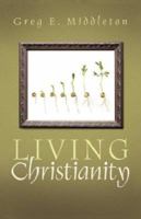 Living Christianity 1583851186 Book Cover