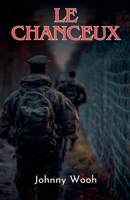 Le chanceux (French Edition) B0F77LYVRZ Book Cover