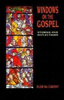 Windows on the Gospel 1871552249 Book Cover