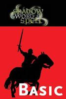 Shadow, Sword & Spell: Basic (RGG3000) 0979636183 Book Cover