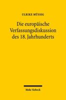 Die Europaische Verfassungsdiskussion Des 18. Jahrhunderts 3161497961 Book Cover