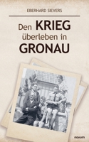 Den Krieg überleben in Gronau (German Edition) 399146683X Book Cover