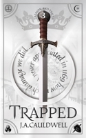 Trapped (Treason and Truth) 1917145101 Book Cover