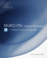 Mukoita II, Cutting Techniques: Seafood, Poultry, and Vegetables 490832509X Book Cover