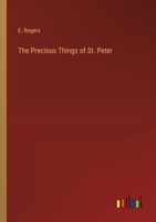 The Precious Things of St. Peter 1374003441 Book Cover