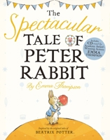 The Spectacular Tale of Peter Rabbit 072327116X Book Cover