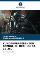 Kundenpräferenzen Bezüglich Der Honda CB 350 (German Edition) 6630598520 Book Cover