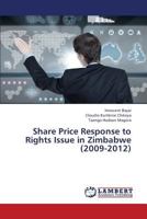 Share Price Response to Rights Issue in Zimbabwe 3659437794 Book Cover