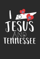 I Love Jesus and Tennessee: Heart Christian TN Journal | 100 Page Blank Lined Notebook | 6x9 | Nashville | Tennessee | Southern Living Gift | 1711680893 Book Cover