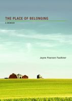 The Place of Belonging 1935265458 Book Cover