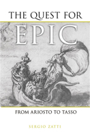 The Quest for Epic: From Ariosto to Tasso (Toronto Italian Studies) 0802093736 Book Cover