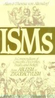Isms: A Compendium of Concepts, Doctrines, Traits and Beliefs from Ableism to Zygodactylism 0914457640 Book Cover