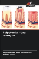 Pulpotomia - Una rassegna (Italian Edition) 6209801587 Book Cover