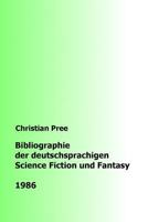 Bibliographie Der Deutschsprachigen Science Fiction Und Fantasy 1986 1979460930 Book Cover