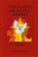 NEUVAINE DU SAINT-ESPRIT: Puissante prière de la Pentecôte (French Edition) B0H44RSPNQ Book Cover