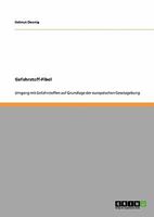 Gefahrstoff-Fibel. Umgang Mit Gefahrstoffen Auf Grundlage Der Europaischen Gesetzgebung 3640327969 Book Cover