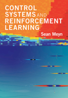 Control Systems and Reinforcement Learning 1316511960 Book Cover