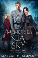 Memories of Sea and Sky (Legends of Emyr) B0CVQTCH72 Book Cover