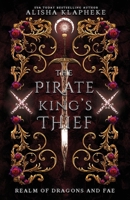 The Pirate King's Thief (Realm of Dragons and Fae) B0CPM774DF Book Cover