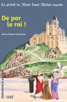 De par le roi ! B0CHDCW5FT Book Cover
