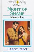 Night Of Shame (Harlequin Presents, 1990) 0373119909 Book Cover