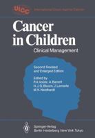 Cancer in Children: Clinical Management 354015342X Book Cover