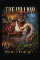 THE VILLAIN B0HCKXTLFX Book Cover