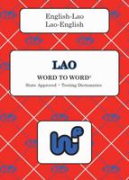 English-Lao & Lao-English Word-to-Word Dictionary: Suitable for Exams 093314654X Book Cover