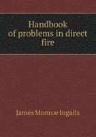 Handbook of Problems in Direct Fire 9353952727 Book Cover
