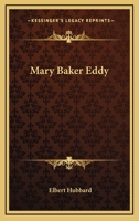 Mary Baker Eddy 1162895888 Book Cover