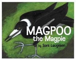 Magpoo the Magpie B0F114RY16 Book Cover