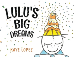 Lulu's Big Dreams 180571046X Book Cover