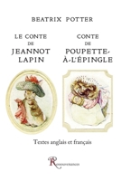 Le conte de Jeannot Lapin (French Edition) 2845051913 Book Cover