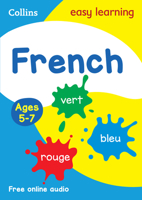 French Ages 5-7: Prepare for school with easy home learning (Collins Easy Learning Primary Languages) 0008159467 Book Cover