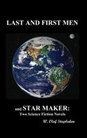 Last and First Men/Star Maker 0486219623 Book Cover