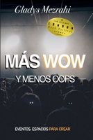 Más Wow Menos Oops B099C8R32M Book Cover