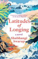 Latitudes of Longing 0593132556 Book Cover