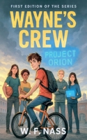 Wayne's Crew B0FXJC8W8R Book Cover